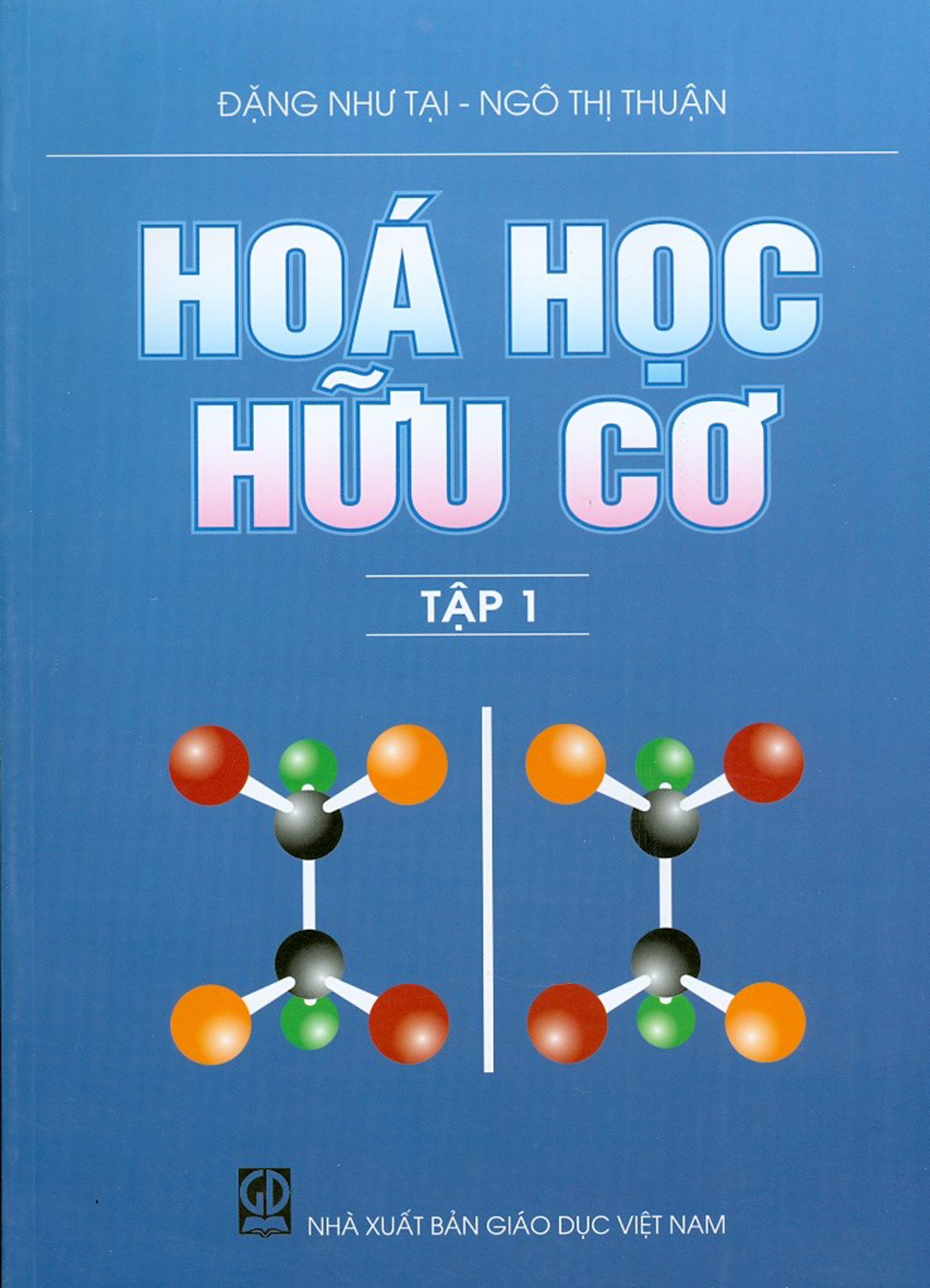 Hóa Học Hữu Cơ - Tập 1