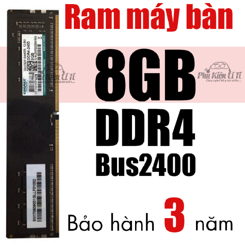 Bảng giá Ram máy tính bàn DDR4 KingMax 8GB Bus 2400 bảo hành 3 năm Phong Vũ