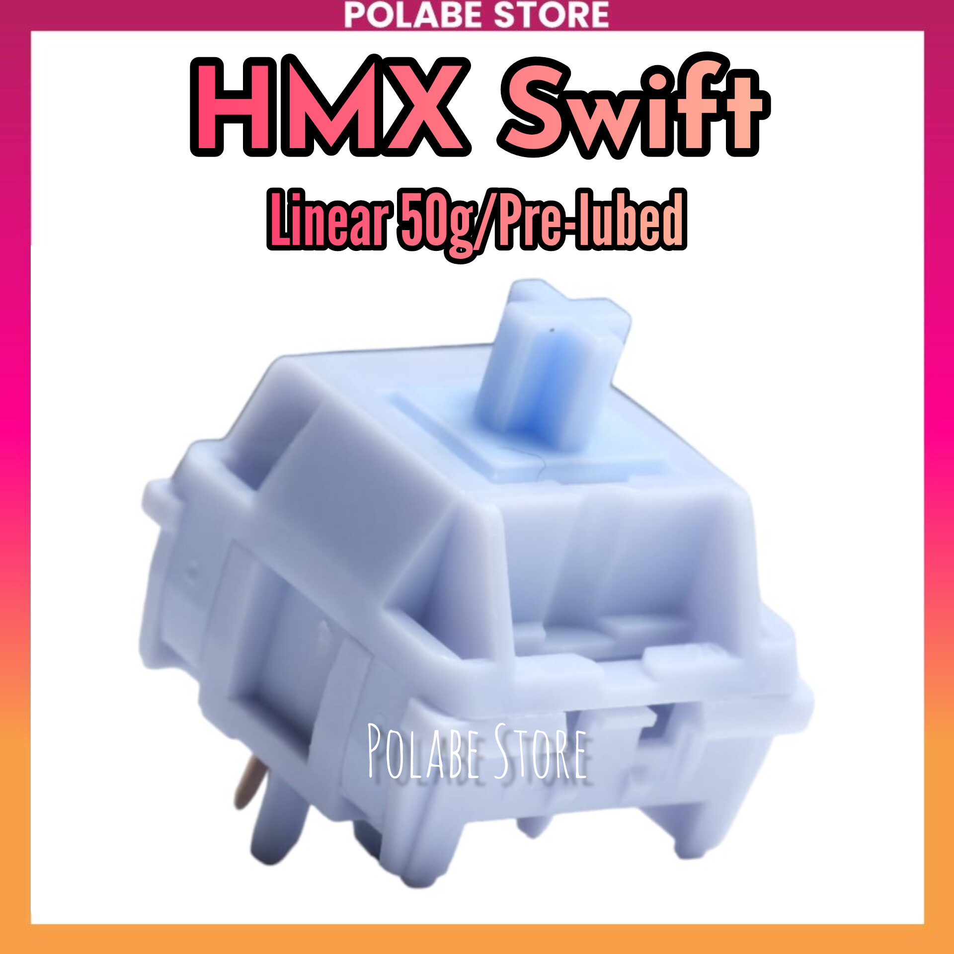 HMX Swift linear Switch Polabe Store bàn phím cơ Prelube mượt