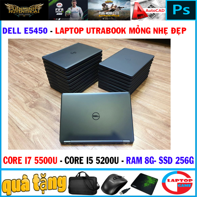 siêu mỏng dell Latitude E5450 core i7 5500u, Core i5 5200u, ram 8g, ssd 256g, màn 14in, nặng 1.7kg, dòng laptop doanh nhân cao cấp utrabook đẹp