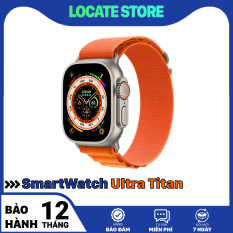 Đồng hồ thông minh smart watch Ultra viền Titan 45mm siêu cao cấp , chống nước , định vị, sạc không dây nghe gọi , đo nhịp tim… bảo hành 24 tháng