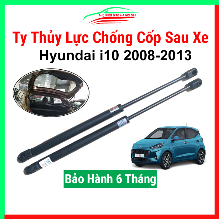 Bộ 2 ty thủy lực mở cốp ô tô Hyundai i10 2008-2013, ben hơi trợ nâng, chống cốp sau xe kèm phụ kiện lắp