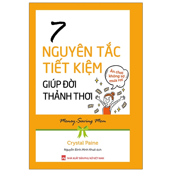 Fahasa - 7 nguyên tắc tiết kiệm giúp đời thảnh thơi