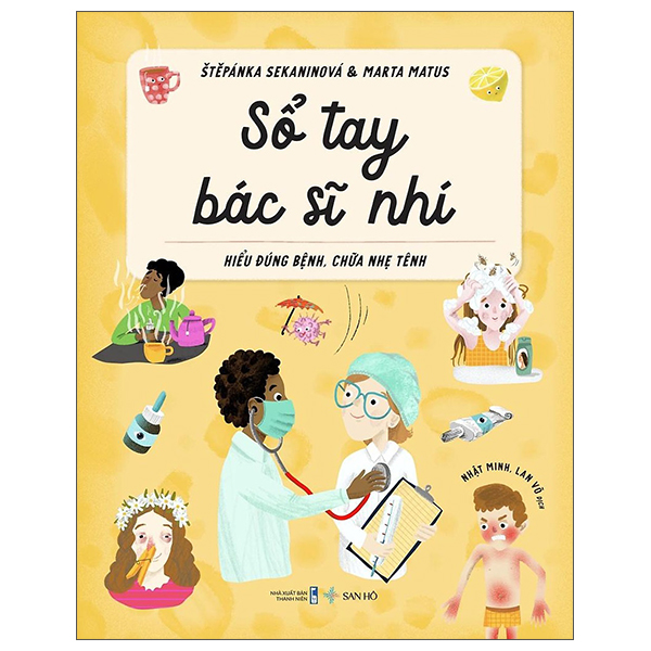 Fahasa - sổ tay bác sĩ nhí - hiểu đúng bệnh, chữa nhẹ tênh