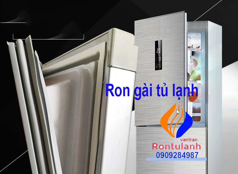 Ron tủ lạnh kiểu gài nhiều kích thước