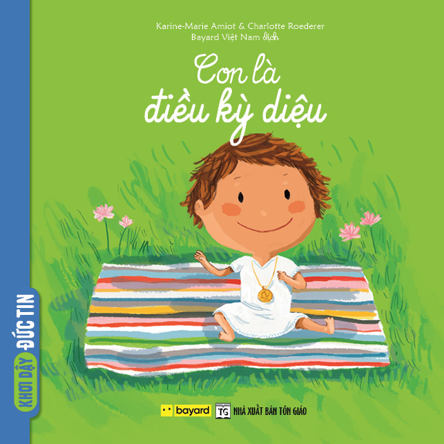 CON LÀ ĐIỀU KỲ DIỆU