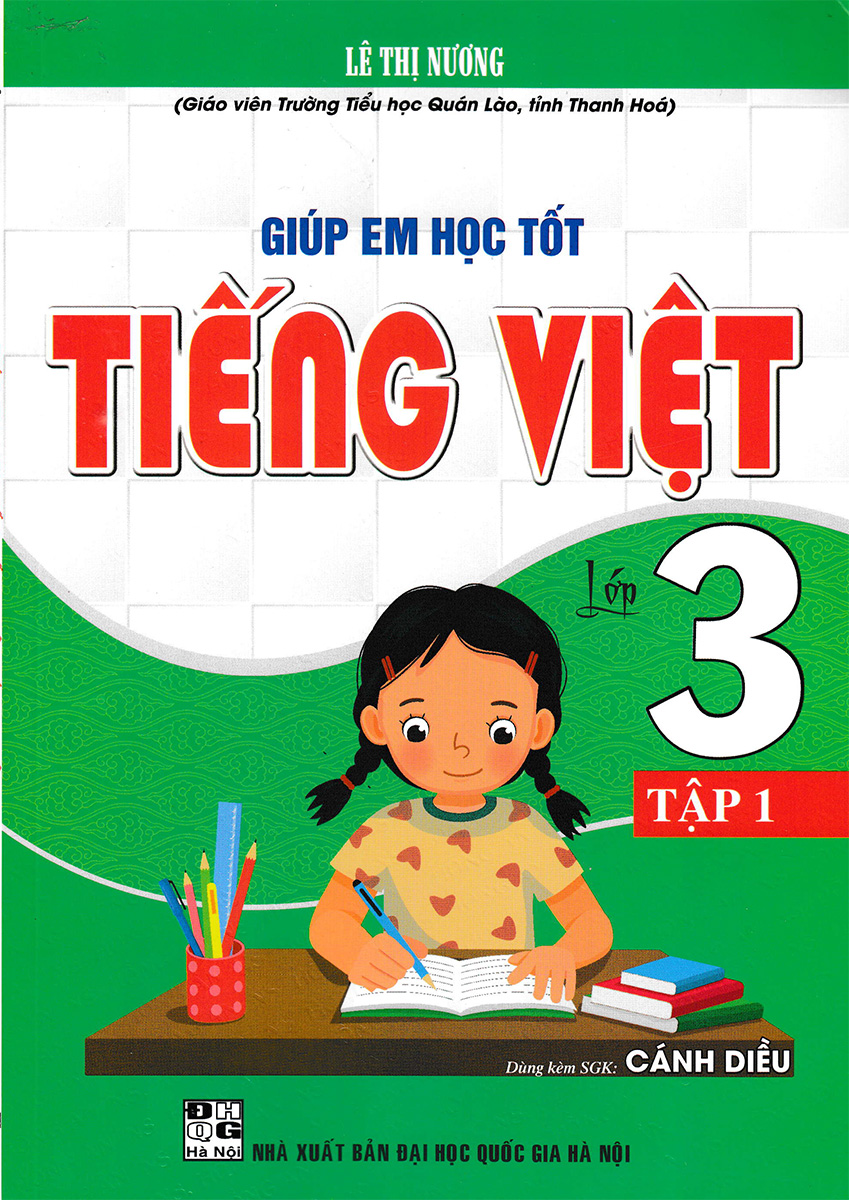Giúp em học tốt tiếng việt lớp 3 - tập 1