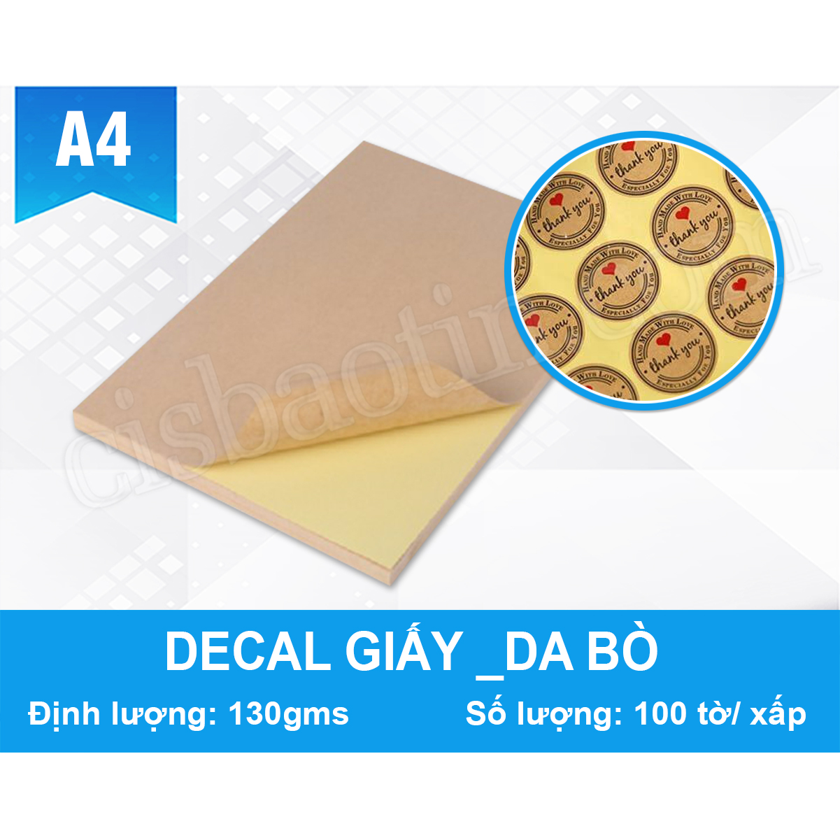 DECAL GIẤY DA BÒ A4_XẤP 100 TỜ