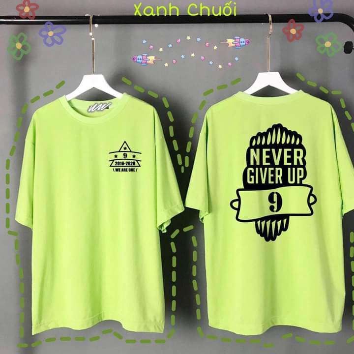 Áo lớp in theo yêu cầu never gie up , phom rộng hình in sắc nét , chất cotton 45 45