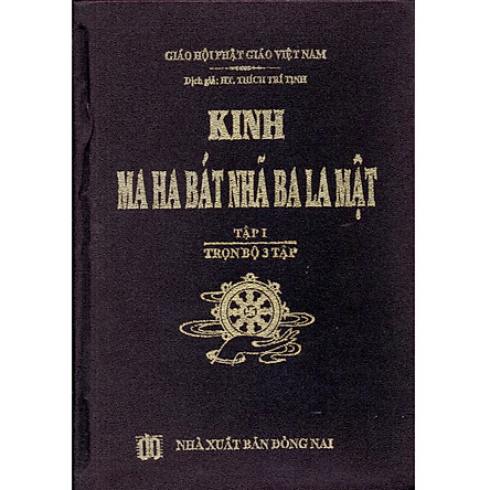 Kinh Ma Ha Bát Nhã Ba La Mật (Trọn Bộ 03 Tập)