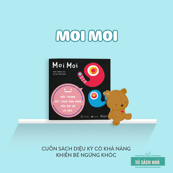 Sách Ehon - Moi Moi - Dành Cho Trẻ Từ 0 - 6 tuổi (giúp mọi em bé ngừng khóc)