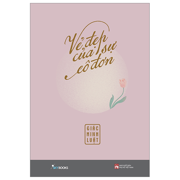 Sách - Vẻ Đẹp Của Sự Cô Đơn