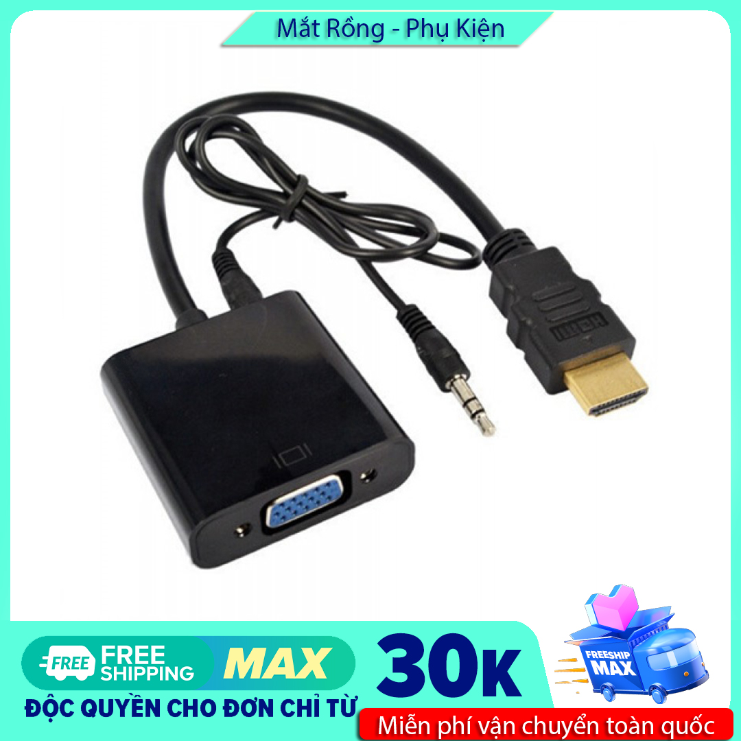 Cable chuyển từ HDMI sang VGA (có audio) - Dây chuyển đổi hdmi sang vga có âm thanh, HDMI To VGA Adapter audio
