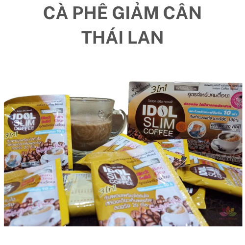 Cà phê giảm cân Idol Slim Coffee Thái Lan chính hãng