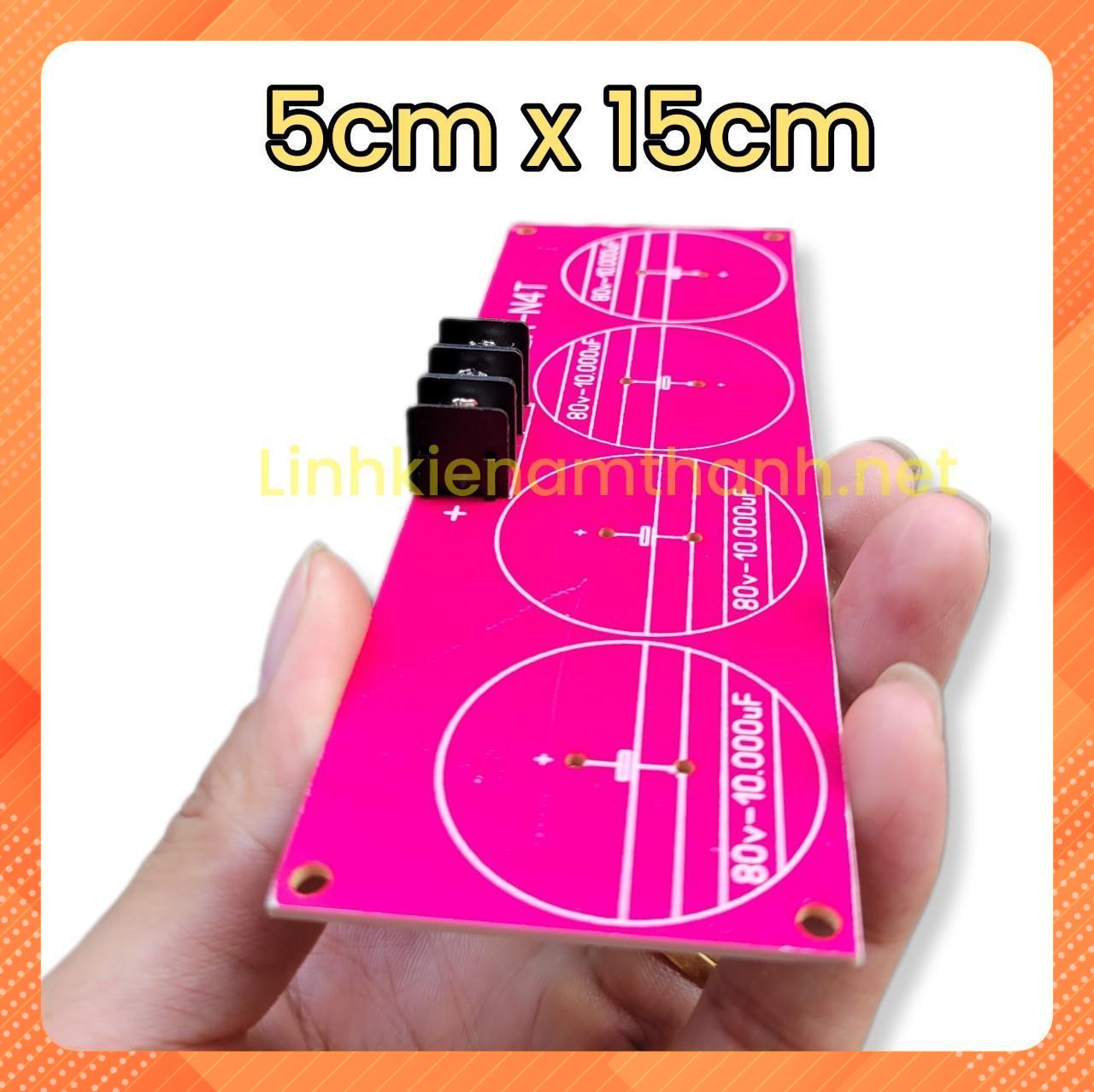 Mạch Nâng Tụ AMPLI , Nâng Tụ Đẩy Main, Nâng 4 Tụ (LA-N4T)