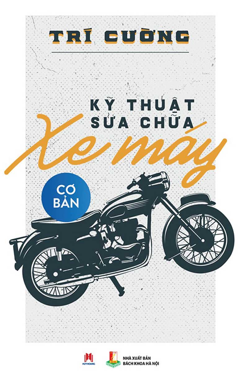 [HCM]Kỹ Thuật Sửa Chữa Xe Máy Cơ Bản