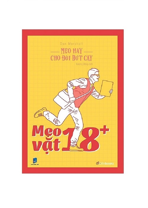 EDIBOOKS - Mẹo Hay Cho Đời Bớt Cay - Mẹo Vặt 18+