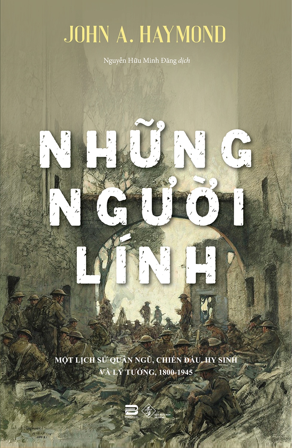 Fahasa - Những Người Lính - Soldiers