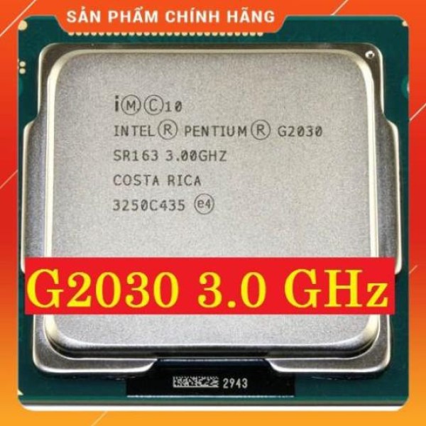 Bảng giá Chip (CPU) cho máy tính intel g2030 bóc main Phong Vũ