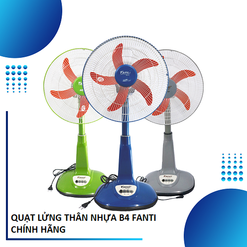 Quạt lửng thân nhựa b4 fanti chính hãng