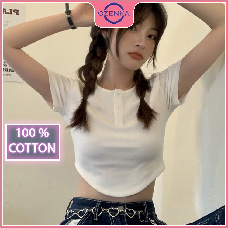Áo Croptop Nữ Cổ Tròn Khoét Eo Ozenka , Áo Thun Nữ Hở Rốn Ôm Body Tay Ngắn Chất Thun Gân 100% Cotton Đẹp Nhiều Màu