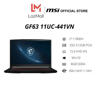 Laptop MSI Gaming GF63 11UC -441VN (i7-11800H Gen 11Th | 8GB DDR4 | SSD 512GB PCle | VGA RTX3050 4GB | 15.6 FHD IPS | Win10|Black)  - Hàng Chính hãng - Bảo hành 1 năm