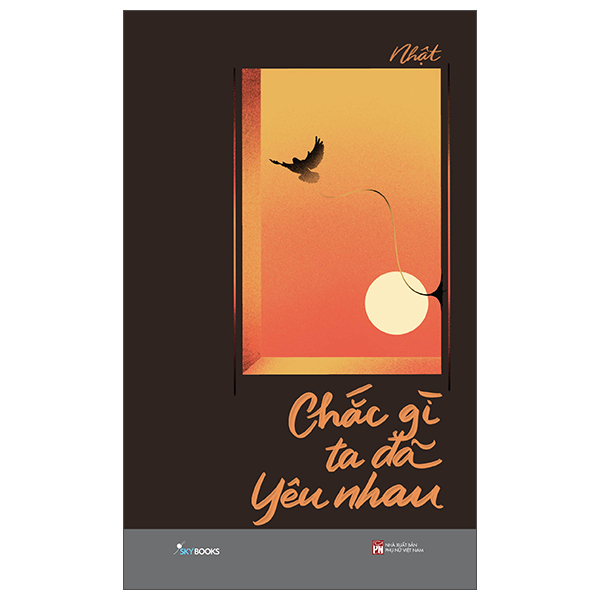 Fahasa - chắc gì ta đã yêu nhau