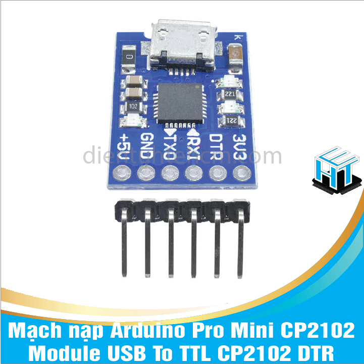 Mạch nạp Arduino Pro Mini CP2102 / Module USB To TTL CP2102 DTR