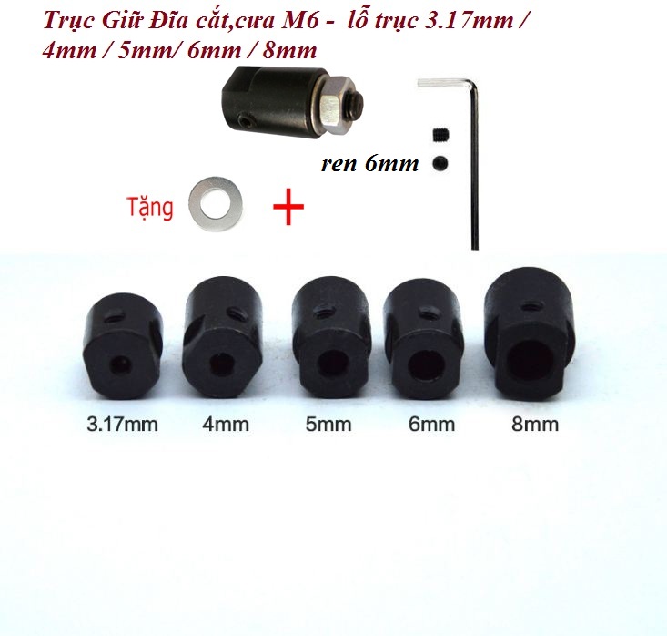 Trục giữ đĩa cắt,cưa m6 - lỗ trục 3.17mm / 4mm / 5mm/ 6mm / 8mm