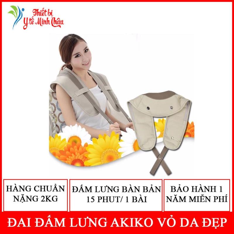 Đai đấm lưng vai cổ gáy Akiko - Chuẩn Nhật Bản - máy đấm khỏe theo bài bản, máy đấm lưng loại chuẩn