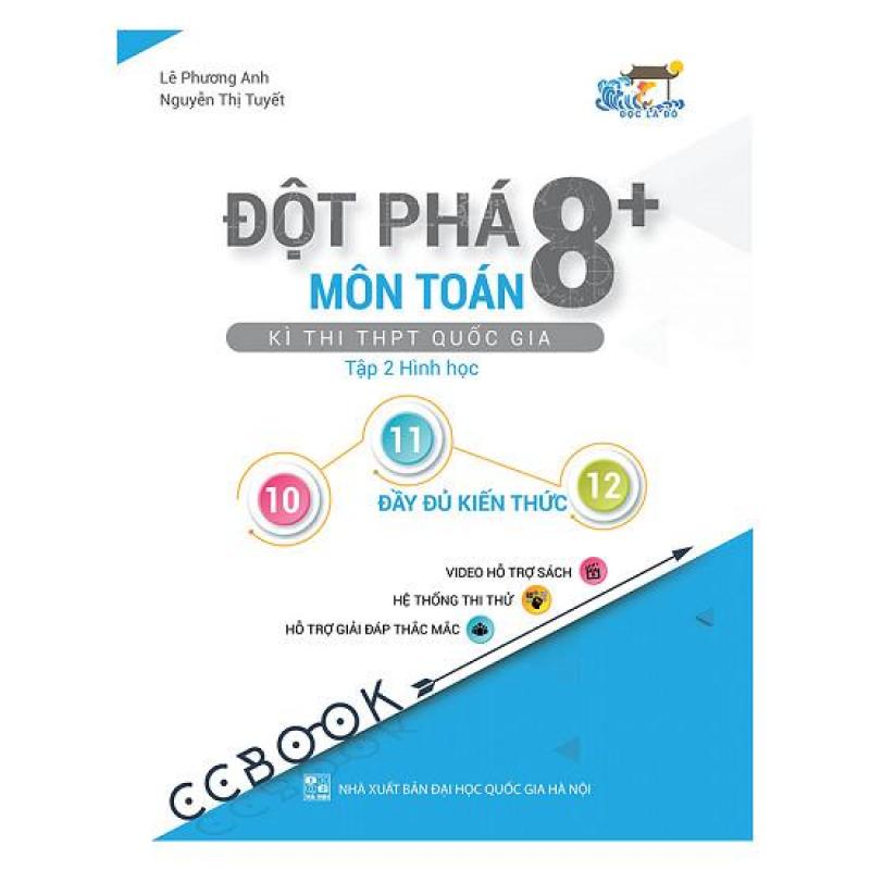 Mua Đột Phá 8+ Kì Thi THPT Quốc Gia Môn Toán - Tập 2: Hình Học