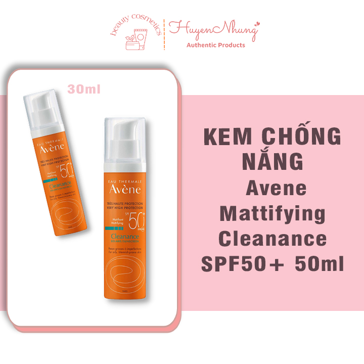 Kem Chống Nắng Avene Mattifying Cleanance SPF50+ 50ml ( mẫu mới, mẫu cũ)