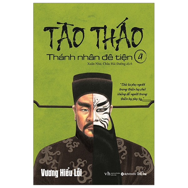 Fahasa - tào tháo - thánh nhân đê tiện 4