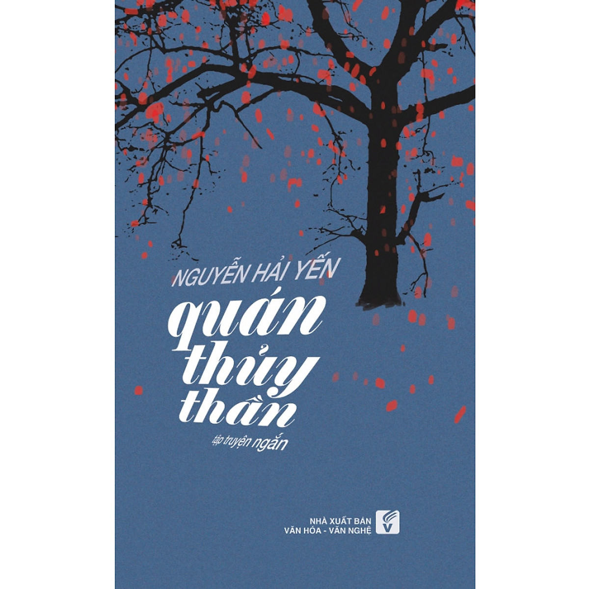 Nxbhcm - sách quán thủy thần - tập truyện ngắn