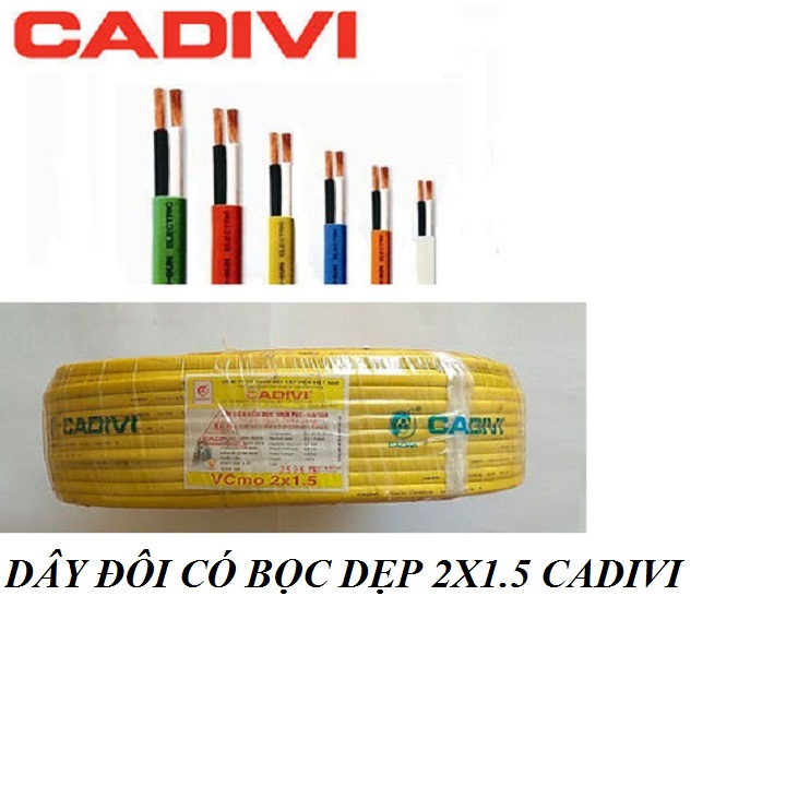 [HCM]DÂY ĐIỆN ĐÔI 2X1.5 CADIVI CÓ BỌC DẸP CUỘN 100M