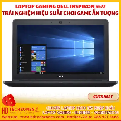 Laptop Dell Inspiron 5577 Gaming: I7-7700HQ  RAM 8GB  SSD 128GB + HDD 1TB  GTX1050  Màn hình 15.6 inches FHD - Bảo hành 6 tháng