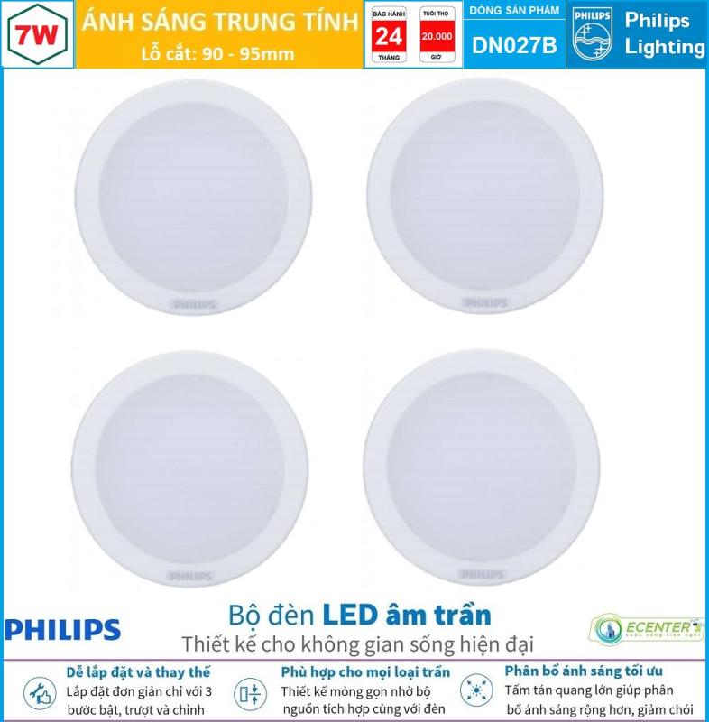 ( Bộ 4 ) Đèn Led Âm trần 7W Philips Downlight DN027B LED6 D90 ( Ánh Sáng Trắng & Trung Tính & Vàng )