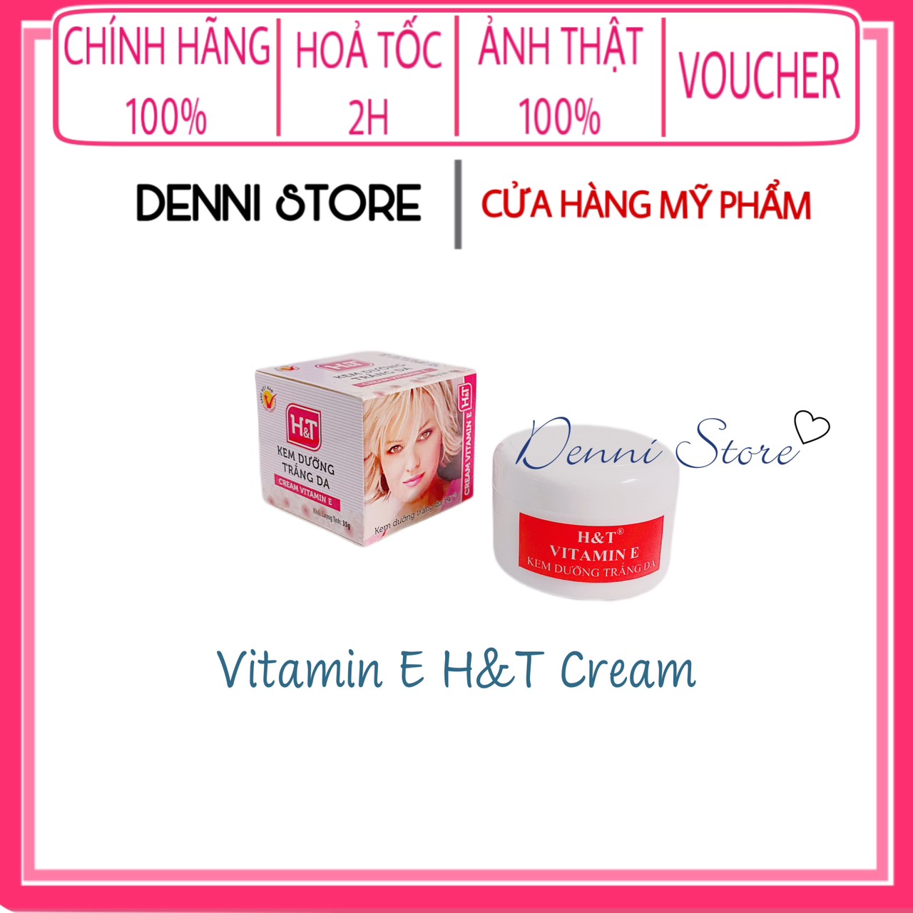 [HCM]Lẻ 1 hộp 35gr kem Vitamin E H&T