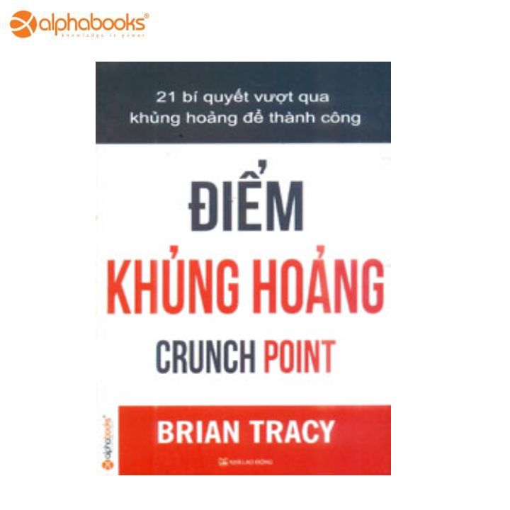ĐIỂM KHỦNG HOẢNG (CRUNCH POINT)