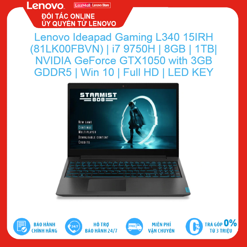 Bảng giá Lenovo Ideapad Gaming L340 15IRH (81LK00FBVN) | i7 9750H | 8GB | 1TB | NVIDIA GeForce GTX1050 with 3GB GDDR5 | Win 10 | Full HD | LED KEY Brand New 100%, hàng phân phối chính hãng, bảo hành toàn quốc Phong Vũ