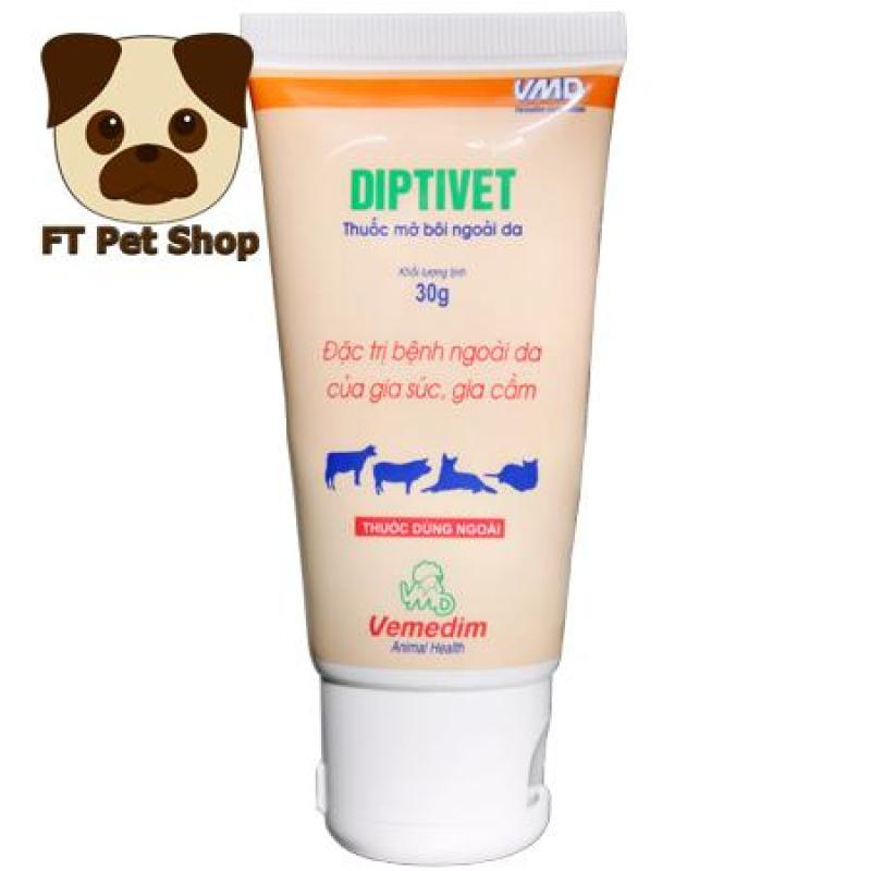 Mỡ Bôi DIPTIVIET Cho Chó Mèo Gia Súc Bị Ghẻ Viêm Da Xà Mâu Vết Thương Lỡ Loét Hoại Tử