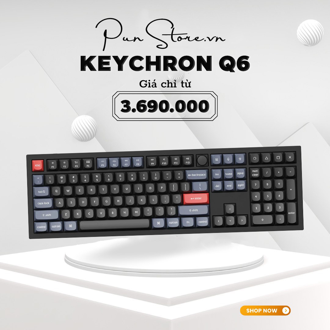 Bàn phím cơ Keychron Q6 PRO (Bluetooth|QMK/VIA | HotSwap | Gasket Mount | Gateron G-Pro Switch) CHÍNH HÃNG