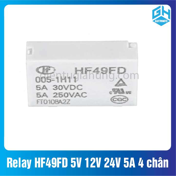 Relay HF49FD các loại 5V 12V 24V 5A 4 chân