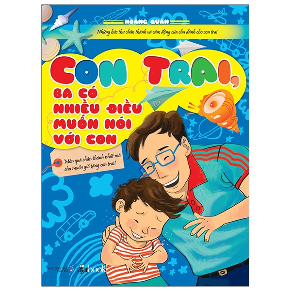 Fahasa - con trai, ba có điều muốn nói với con