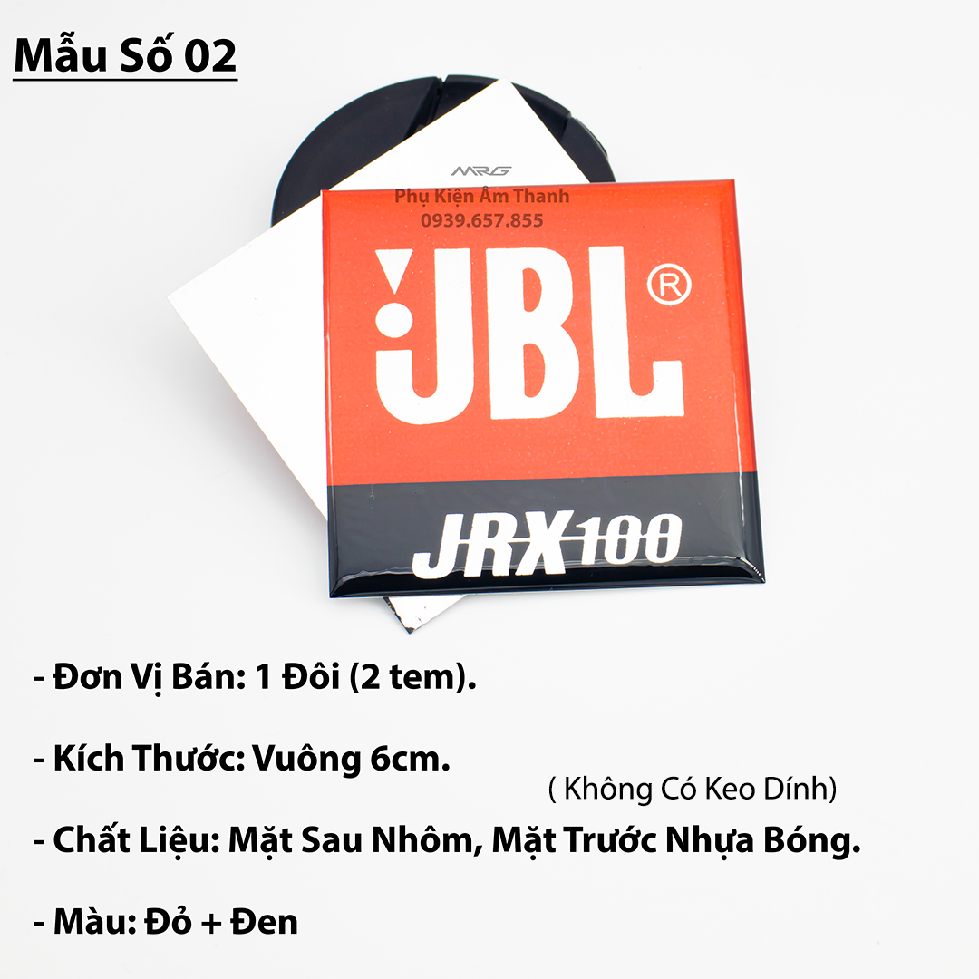 Tem Loa JBL Nhiều Mẫu, giá 1 cặp (2 cái).