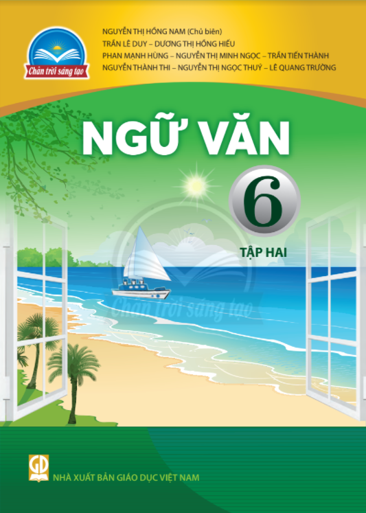 SÁCH GIÁO KHOA NGỮ VĂN 6 TẬP 2 BỘ CHÂN TRỜI SÁNG TẠO