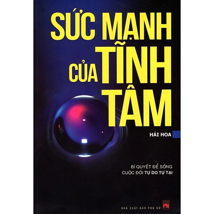 Sức Mạnh Của Tĩnh Tâm
