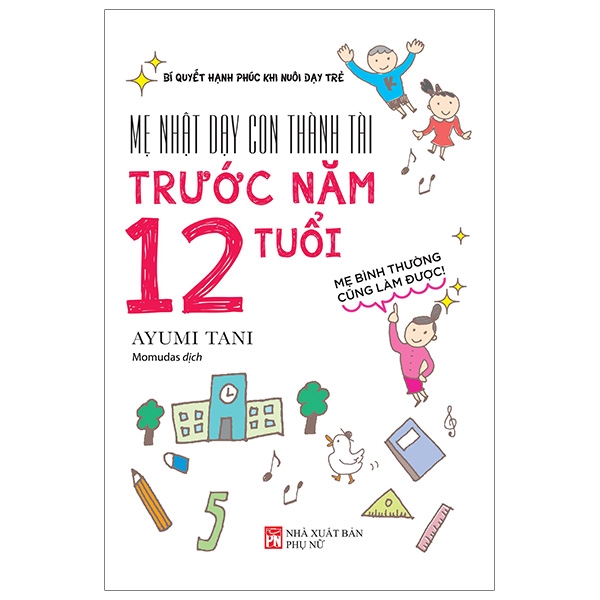 Fahasa - mẹ nhật dạy con thành tài trước năm 12 tuổi