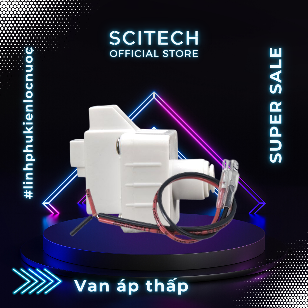 [HCM]Van áp thấp máy lọc nước - Scitech Water