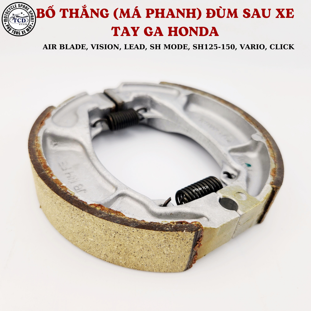 BỐ THẮNG ĐÙM SAU(MÁ PHANH SAU ) XE TAY GA HD ( AIR BLADE, VISION, LEAD, SH MODE, SH125-150, VARIO, CLICK )